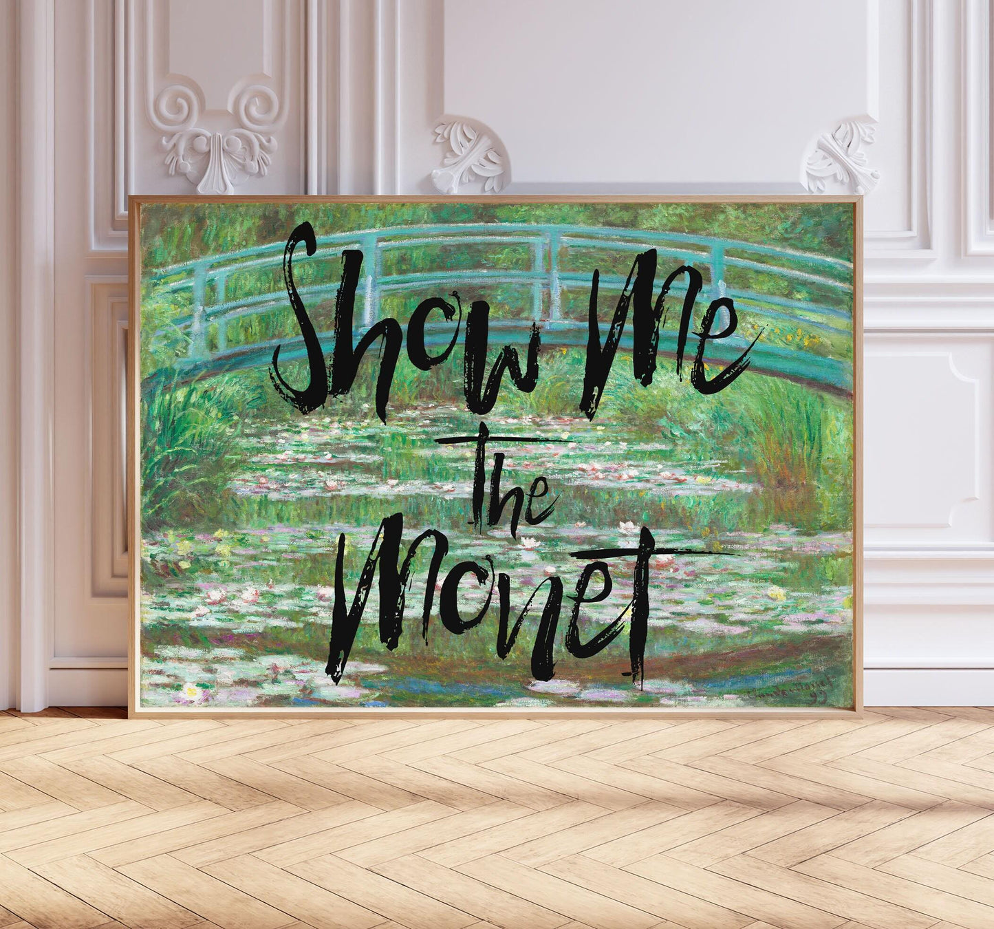 Show Me The Monet Print: Eclectic Floral Wall Art, Claude Monet Inspired