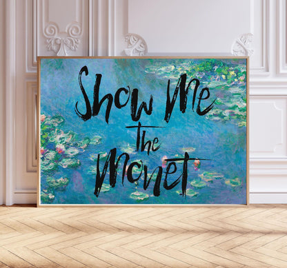 Altered Art – Show Me The Monet – Water Lilies Art Print