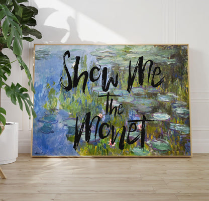 Show Me The Monet Print: Eclectic Floral Wall Art