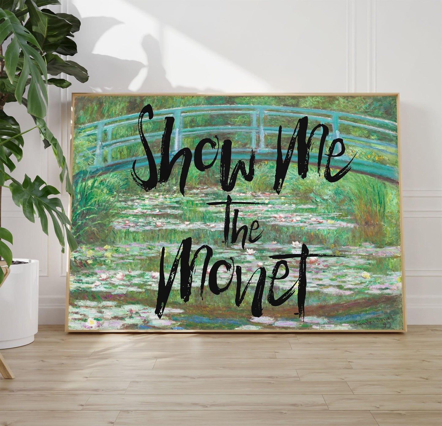 Show Me The Monet Print: Eclectic Floral Wall Art, Claude Monet Inspired