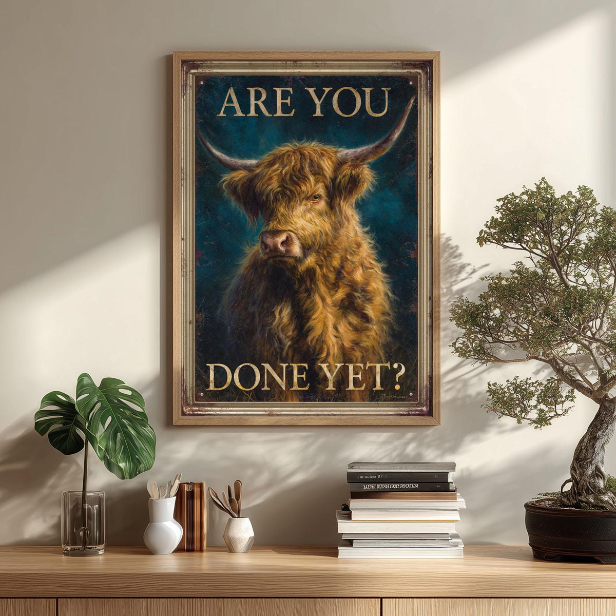 Funny Highland Cow Poster Print, Are You Done Yet Quote, Scottish Cow Wall Art, Farmhouse Kitchen Decor